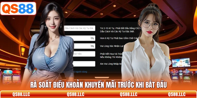 Rà soát điều khoản khuyến mãi trước khi bắt đầu