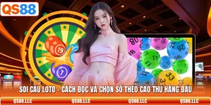 Soi Cầu Loto - Cách Đọc Và Chọn Số Theo Cao Thủ Hàng Đầu